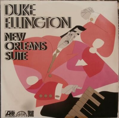 DUKE ELLINGTON – NEW ORLEANS SUITE LP deska