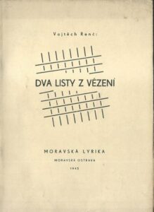 DVA LISTY Z VĚZENÍ – Vojtěch Renč