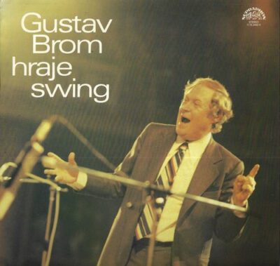 GUSTAV BROM HRAJE SWING LP deska