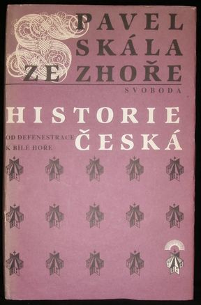 HISTORIE ČESKÁ – OD DEFENESTRACE K BÍLÉ HOŘE