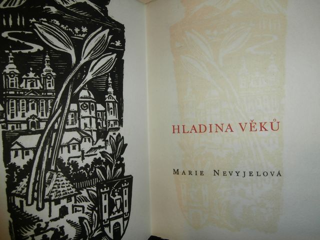 HLADINA VĚKŮ – Marie Nevyjelová
