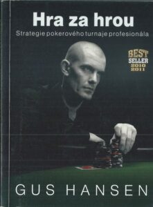 HRA ZA HROU – Gus Hansen