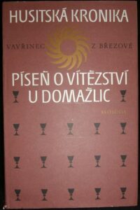 HUSITSKÁ KRONIKA – Vavřinec Z Březové