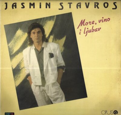 JASMIN STAVROS – MORE, VINO I LJUBAV LP deska