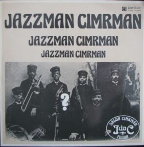 JAZZMAN CIMRMAN (LP)