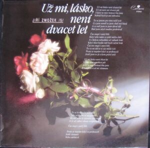 JIŘÍ ZMOŽEK – UŽ MI, LÁSKO, NENÍ DVACET LET (LP)