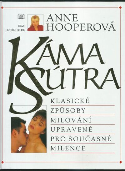 KÁMASÚTRA – Anne Hooperová