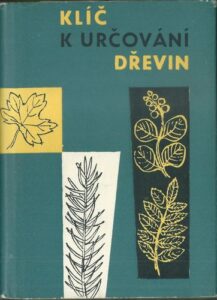 KLÍČ K URČOVÁNÍ DŘEVIN – Imrich Szeghy