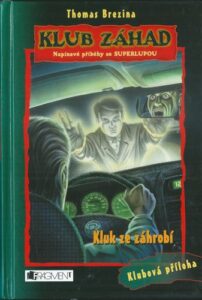KLUB ZÁHAD: KLUK ZE ZÁHROBÍ – Thomas Brezina