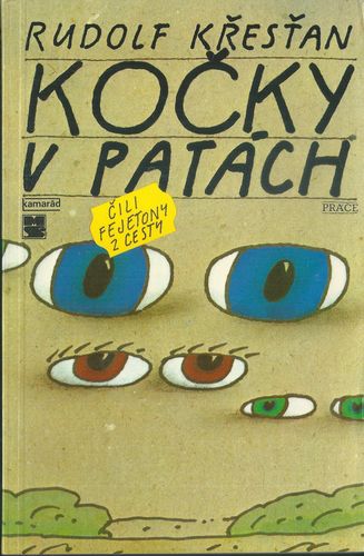KOČKY V PATÁCH – Rudolf Křesťan