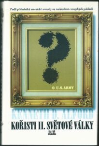 KOŘISTI II. SVĚTOVÉ VÁLKY – Kenneth D. Alford