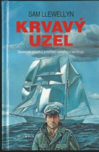 KRVAVÝ UZEL – Sam Llewellyn