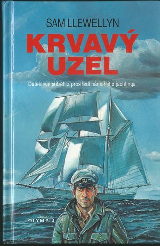 KRVAVÝ UZEL – Sam Llewellyn