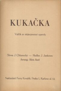 KUKAČKA – J. Chlumecký | J. Jankovec