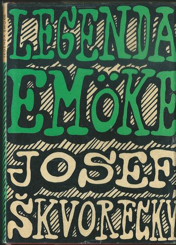 LEGENDA EMÖKE – Josef Škvorecký