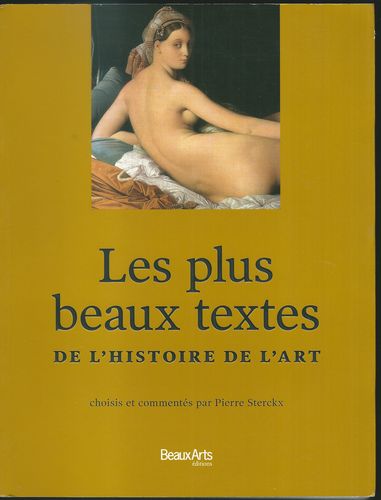 lesplus LES PLUS BEAUX TEXTES – DE L`HISTOIRE DE L`ART – Pierre Sterckx