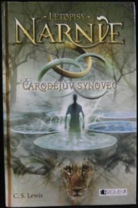 LETOPISY NARNIE – ČARODĚJŮV SYNOVEC – C.s. Lewis