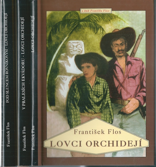 LOVCI ORCHIDEJÍ – František Flos
