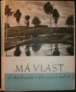 MÁ VLAST – Jan Květ