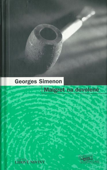 maigndovo MAIGRET NA DOVOLENÉ – Georges Simenon