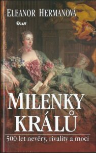 MILENKY KRÁLŮ – Eleanor Hermanová