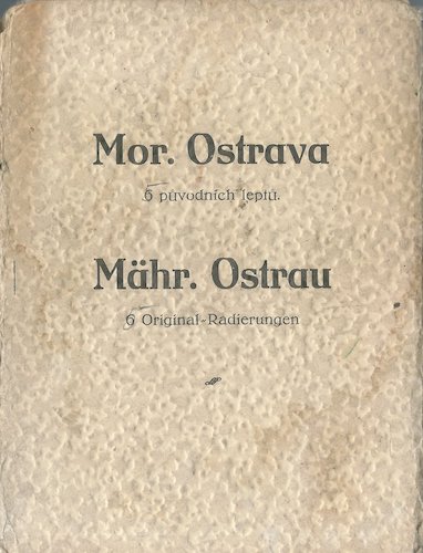 MOR. OSTRAVA – PŮVODNÍ SIGNOVANÉ LEPTY pohlednice