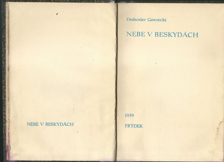 NEBE V BESKYDÁCH – Drahoslav Gavrecki