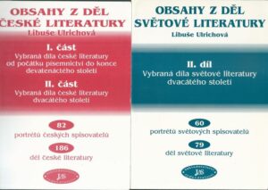 OBSAHY Z DĚL ČESKÉ A SVĚTOVÉ LITERATURY – Libuše Ulrichová