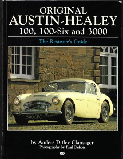 ORIGINAL AUSTIN-HEALEY 100, 100-SIX AND 3000 – Anders Ditlev Clausager