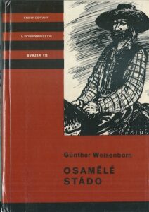 OSAMĚLÉ STÁDO – Günther Weisenborn