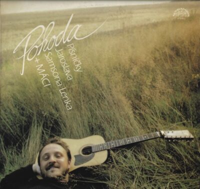 PÍSNIČKY JAROSLAVA SAMSONA LENKA A MÁCI – POHODA (LP)