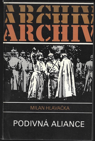 PODIVNÁ ALIANCE – Milan Hlavačka
