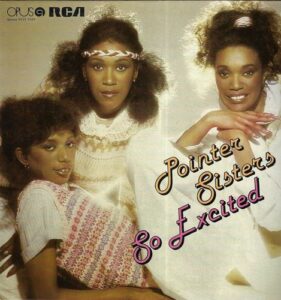 POINTER SISTERS – SO EXCITED (LP)