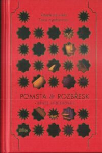 POMSTA & ROZBŘESK – Renée Ahdieh