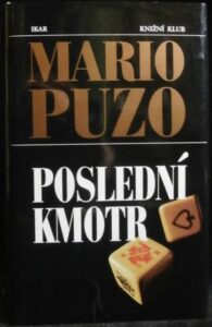 POSLEDNÍ KMOTR – Mario Puzo