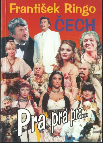 prapra PRA PRA PRA… – František Ringo Čech