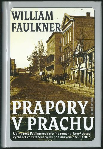 pavpra PRAPORY V PRACHU – William Faulkner