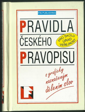 praceprafi PRAVIDLA ČESKÉHO PRAVOPISU – Kolektiv autorů
