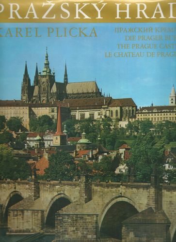 PRAŽSKÝ HRAD – Karel Plicka