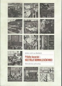 PŘÍBĚHY BEZPRÁVÍ – NÁSTROJE NORMALIZAČNÍ MOCI – Kolektiv autorů