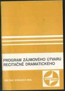 PROGRAM ZÁJMOVÉHO ÚTVARU RECITAČNĚ DRAMATICKÉHO