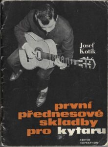 PRVNÍ PŘEDNESOVÉ SKLADBY PRO KYTARU