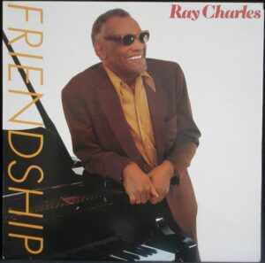 RAY CHARLES –  FRIENDSHIP (LP)