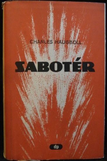 SABOTÉR – Charles Haugböll