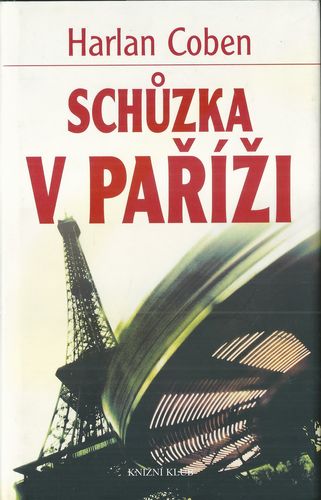 SCHŮZKA V PAŘÍŽI – Harlan Coben