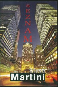 SEZNAM – Steve Martini