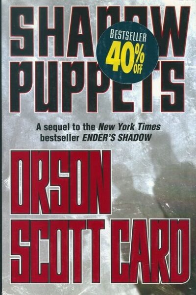 SHADOW PUPPETS – Orson Scott Card