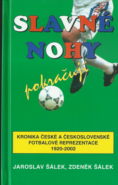 SLAVNÉ NOHY POKRAČUJÍ