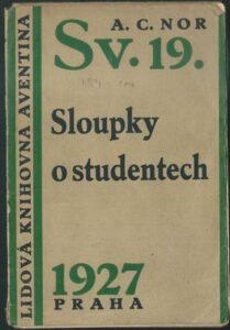 SLOUPKY O STUDENTECH – Kresby F. Muziky