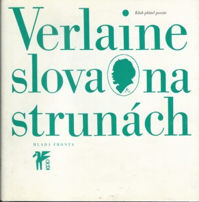 SLOVA NA STRUNÁCH – Paul Verlaine